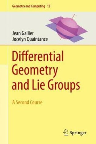 Cover of Differential Geometry and Lie Groups