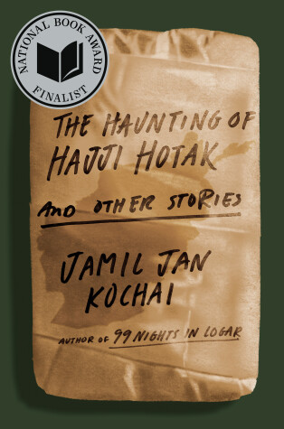 Book cover for The Haunting of Hajji Hotak and Other Stories