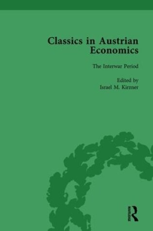 Cover of Classics in Austrian Economics, Volume 2
