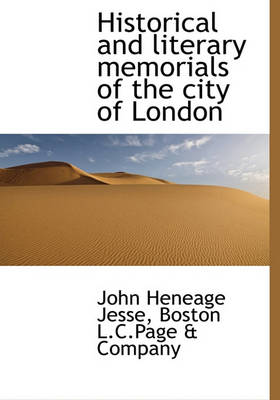Book cover for Historical and Literary Memorials of the City of London
