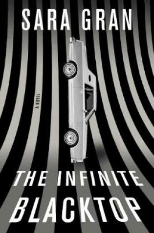 Cover of The Infinite Blacktop