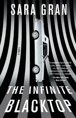 Book cover for The Infinite Blacktop
