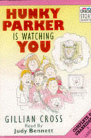 Cover of Hunky Parker is Watching You