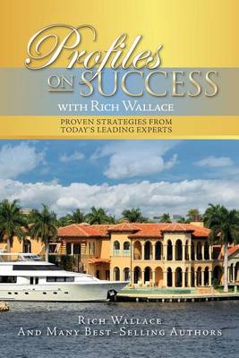 Book cover for Profiles on Success with Rich Wallace