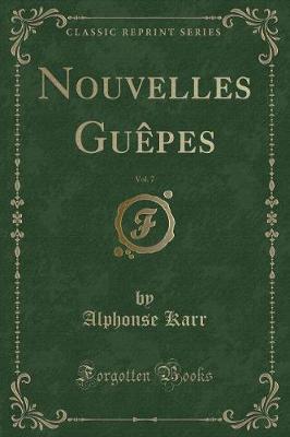 Book cover for Nouvelles Guèpes, Vol. 7 (Classic Reprint)