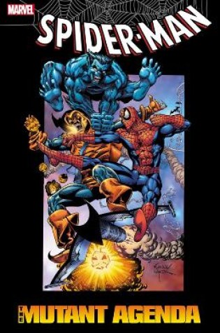 Cover of Spider-Man: The Mutant Agenda