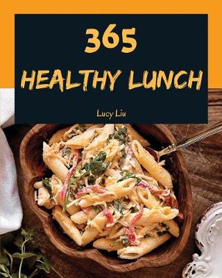 Book cover for Healthy Lunch 365