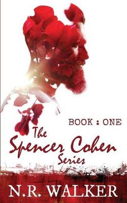 Book cover for The Spencer Cohen Series Book One