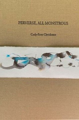 Cover of Perverse, All Monstrous