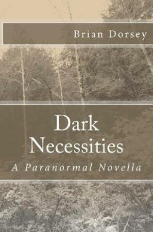 Cover of Dark Necessities