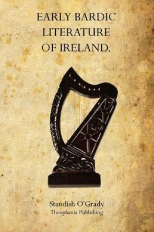 Cover of Early Bardic Literature of Ireland