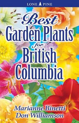 Book cover for Best Garden Plants for British Columbia