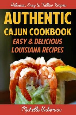 Cover of Authentic Cajun Cookbook