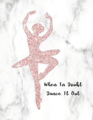 Book cover for When In Doubt Dance It Out