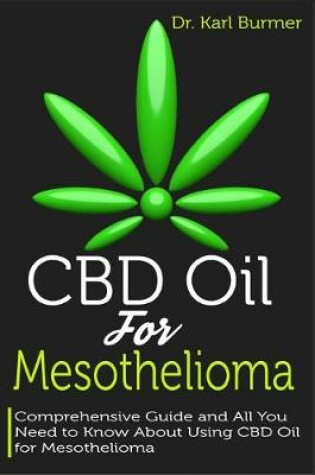 Cover of CBD Oil for Mesothelioma