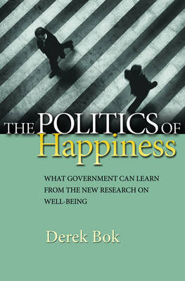 Book cover for The Politics of Happiness