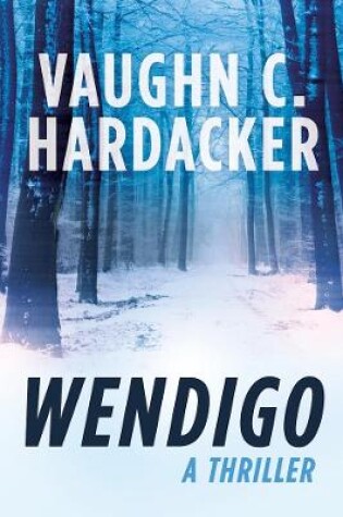 Cover of Wendigo