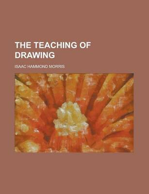 Book cover for The Teaching of Drawing