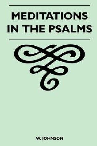 Cover of Meditations In The Psalms