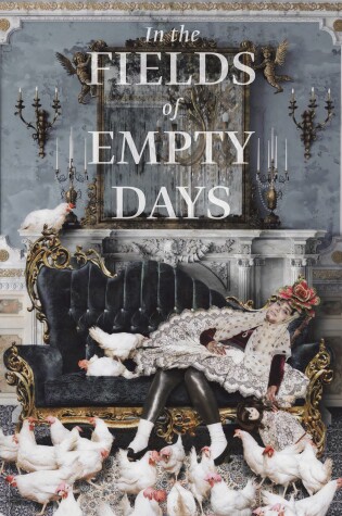 Cover of In The Fields of Empty Days