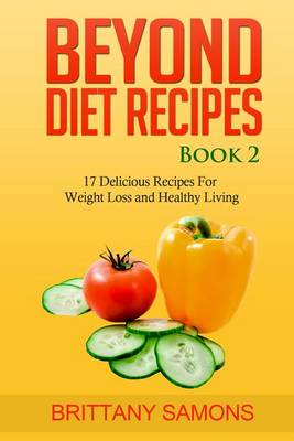 Book cover for Beyond Diet Recipes Book 2