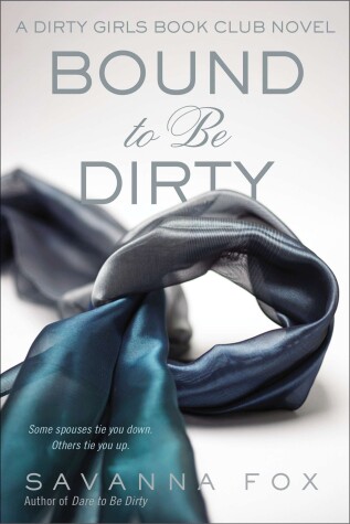 Book cover for Bound to be Dirty