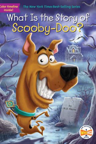 Cover of What Is the Story of Scooby-Doo?