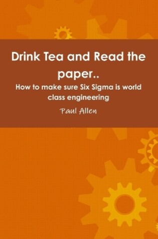 Cover of Drink Tea and Read the Paper..