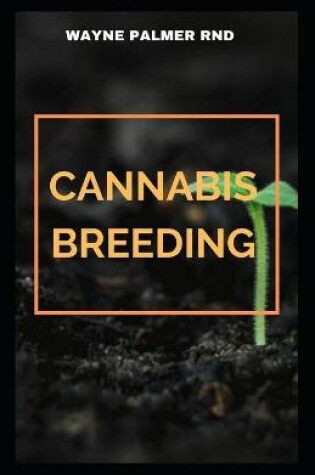 Cover of Cannabis Breeding