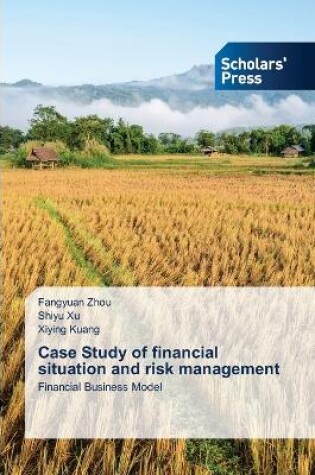 Cover of Case Study of financial situation and risk management