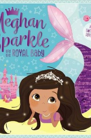 Cover of Meghan Sparkle and the Royal Baby
