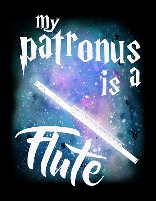 Book cover for My Patronus Is A Flute