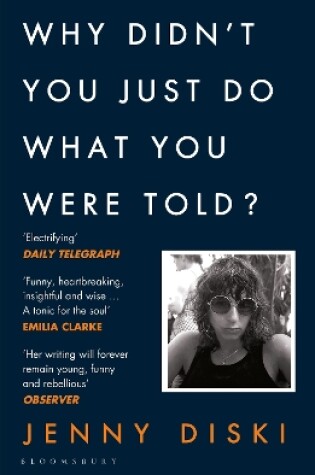 Cover of Why Didn't You Just Do What You Were Told?