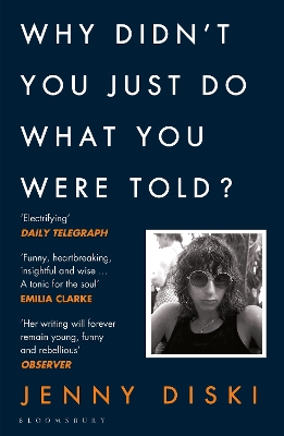 Book cover for Why Didn't You Just Do What You Were Told?