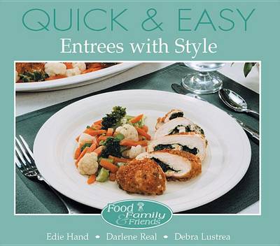 Book cover for Quick and Easy Entrees with Style