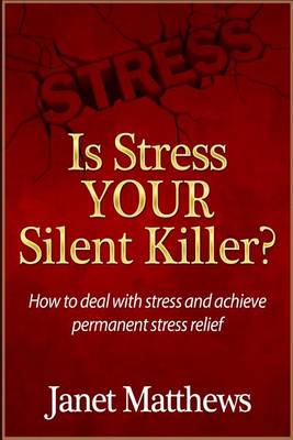 Book cover for Is Stress Your Silent Killer?