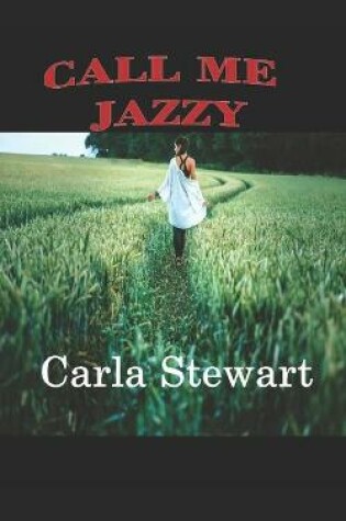 Cover of Call Me Jazzy