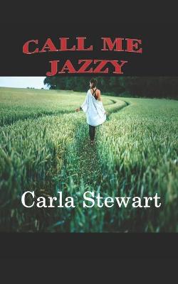 Book cover for Call Me Jazzy