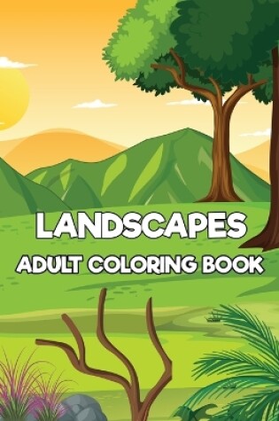 Cover of Landscapes Adult Coloring Book