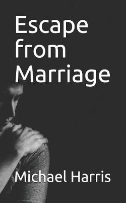 Book cover for Escape from Marriage