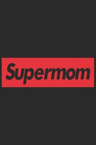 Cover of Supermom