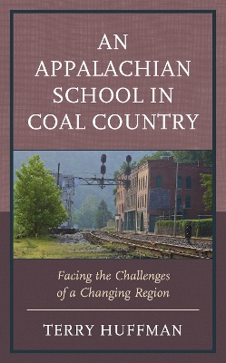 Book cover for An Appalachian School in Coal Country