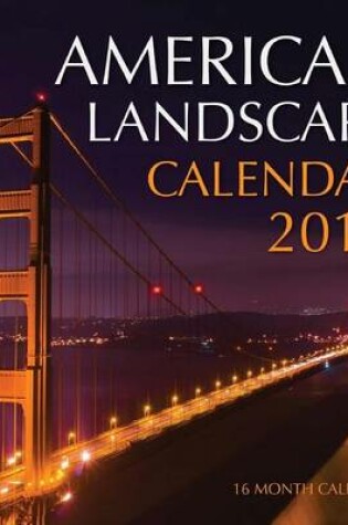 Cover of American Landscape Calendar 2017