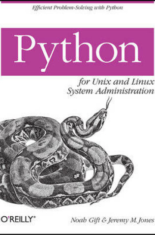 Cover of Python for Unix and Linux Systems Administration