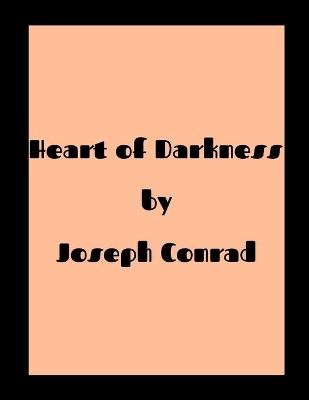 Cover of Heart of Darkness by Joseph Conrad