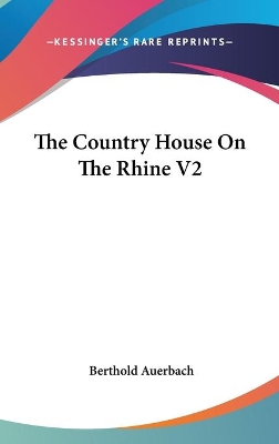 Book cover for The Country House On The Rhine V2