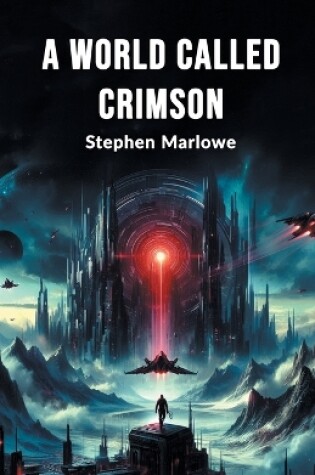 Cover of A World Called Crimson