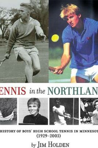 Cover of Tennis in the Northland