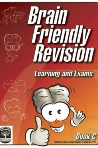 Cover of Brain Friendly Revision: Book C