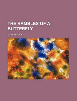 Book cover for The Rambles of a Butterfly